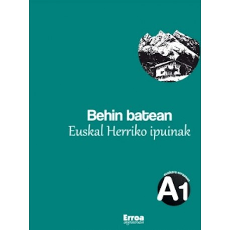 Behin batean - Euskal Herriko ipuinak (A1) - Karrikiri Euskal Denda