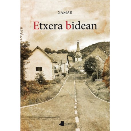 Etxera bidean | Xamar | Karrikiri Euskal Denda