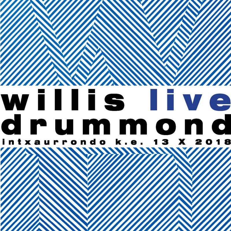 Live Intxaurrondo k.e. 13 x 2018 (Willis Drummond)
