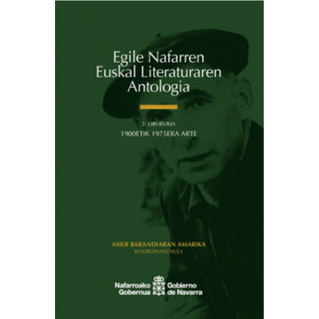 Egile nafarren euskal literaturaren antologia 2.     1.900tik 1.975era arte