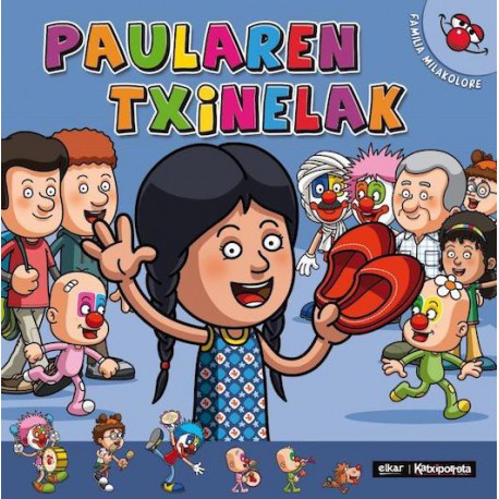 Paularen txinelak - Familia mila kolore