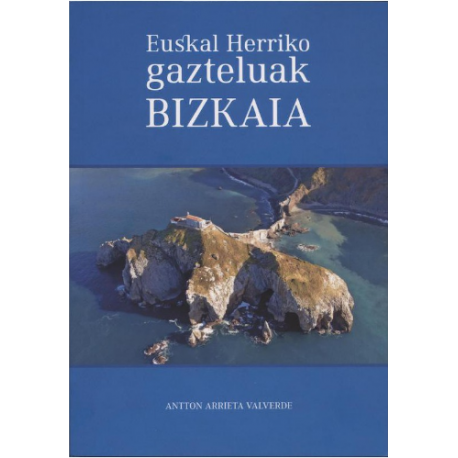 Euskal Herriko gazteluak - Bizkaia