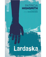 Lardaska - Patricia Highsmith - (H)ilbeltza- Karrikiri Euskal Denda