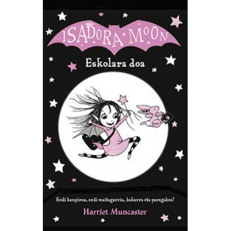 Isadora Moon - Eskolara doa