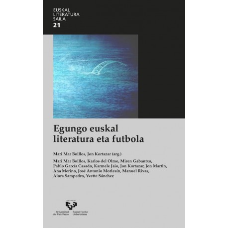 Egungo euskal literatura eta futbola