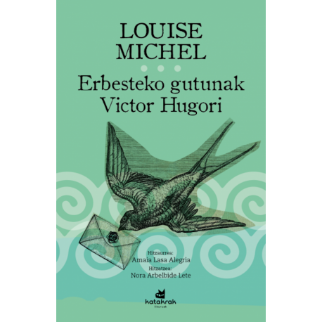 Erbesteko gutunak Victor Hugori (Louise Michel)