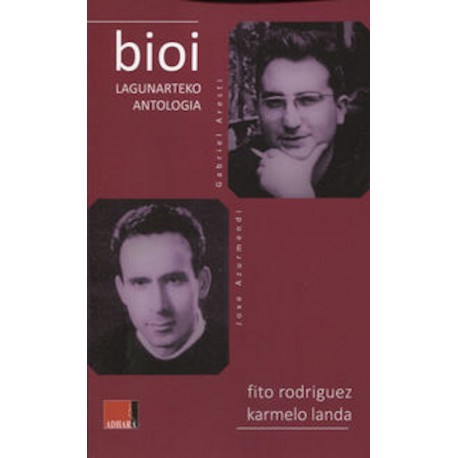 Bioi. Lagunarteko antologia | Fito Rodriguez | Karmelo Landa