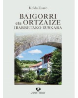 Baigorri eta Ortzaize ibarretako euskara - Koldo Zuazo - EHU - Karrikiri Euskal Denda