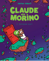 Claude eta Morino 2. Zorionak zuri - Komikiak euskaraz - Astiberri - karrikiri Euskal Denda