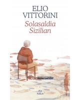 Solalaldia Sizilian - Elio Vittorini - Pello Lizarralde - Igela - Karrikiri Euskal Denda