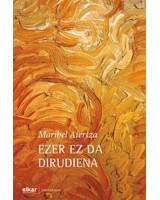 Ezer ez da dirudiena