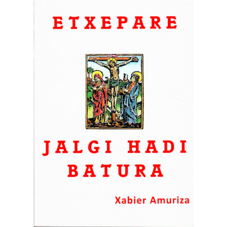 Etxepare, jalgi hadi batura