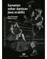 Sareetan zehar dantzan Java erabiliz