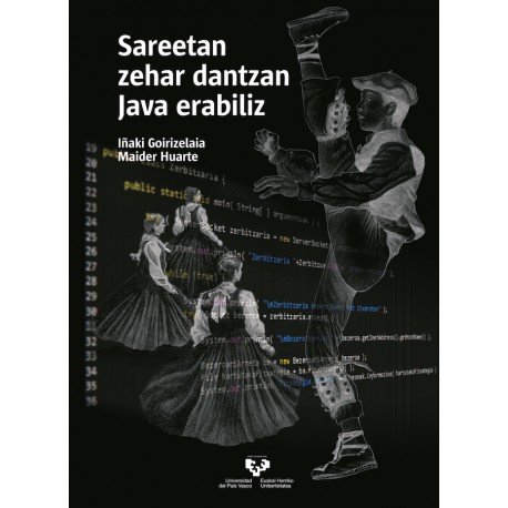 Sareetan zehar dantzan Java erabiliz