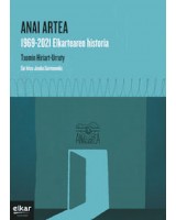 Anai Artea - 1969-2021 elkartearen historia