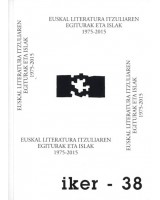 Euskal literatura itzuliaren egiturak eta islak (1975-2015)