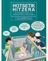 Hotsetik hitzera - Nola bereganatzen dute hizkuntza haur euskaldunek?