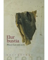 Elur bustia liburua - Pello Lizarralde - Karrikiri Euskal Denda