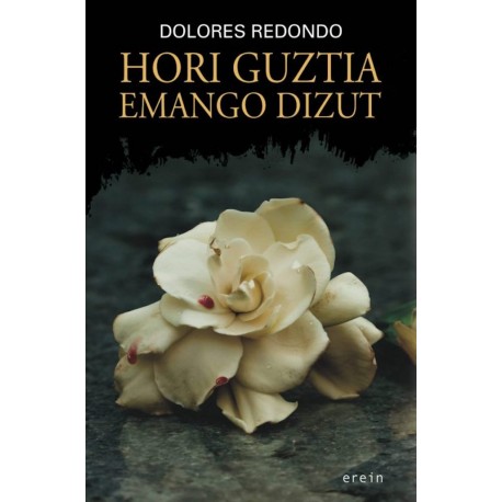 Hori guztia emango dizut