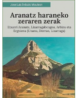 Aranatz haraneko zeraren zerak - Etxarri Aranatz, Lizarragabengoa, Arbizu eta Ergoiena (Unanu, Dorrao, Lizarraga)