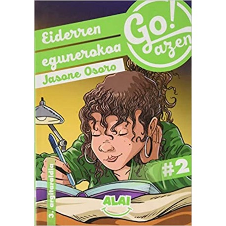 Goazen 2. Eiderren egunerokoa - EITB - Go!azen - Karrikiri Denda