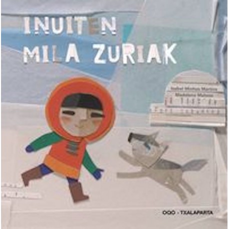 Inuiten mila zuriak