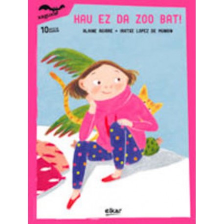 Hau ez da zoo bat!