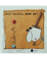 Beti bezala, ezer ez?