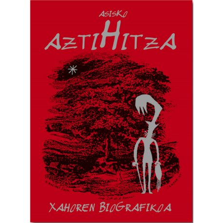 Aztihitza Xahoren biografikoa (Komikia)