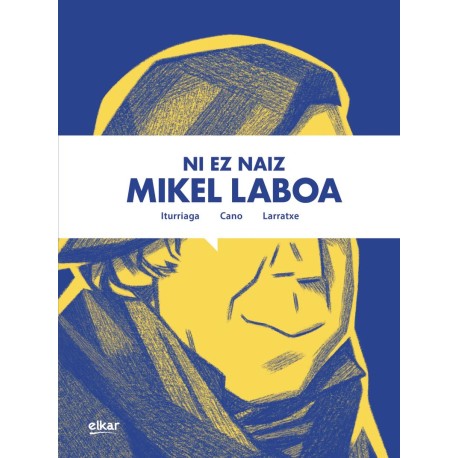 Ni ez naiz Mikel Laboa     (Komikia)