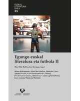 Egungo euskal literatura eta futbola II