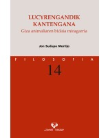 Lucyrengandik Kantegana. Giza animaliaren bidaia miragarria