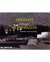 Arrasate 1890-1940 Mondragon