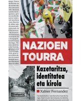 Nazioen Tourra - Kazetaritza, identitatea, kirola