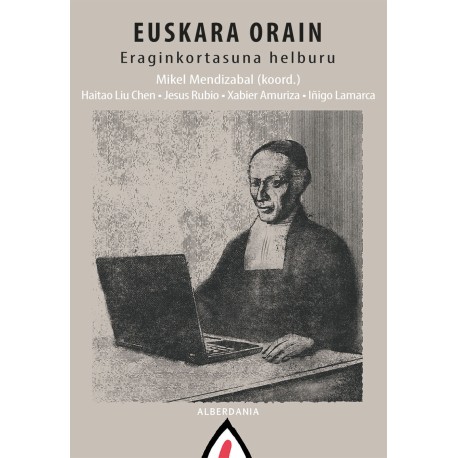 Euskara orain - Eraginkortasuna helburu