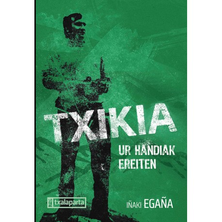 Txikia - Hur handiak ereiten