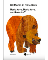 Hartz Arre, Hartz Arre, zer ikusmira?