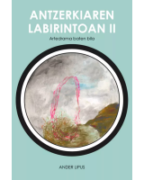 Antzerkiaren labirintoan II: Artedrama baten bila	Susa - Ganbila	Antzerkia