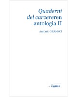 Quaderni del carcereren antologia II. Ekonomiaren, filosofiaren eta politikaren kritika: "praxiaren filosofia"