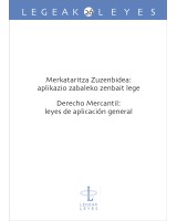 Merkataritza Zuzenbidea: aplikazio zabaleko zenbait lege   (Euskaraz + Espainieraz)