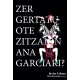 Zer gertatu ote zitzaion Ana Garciari?		Pabellon 6	Antzerkia