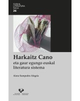 Harkaitz Cano eta gaur egungo euskal literatura sistema