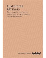 Euskararen arritmia. Zumarragako ospitalean euskararen eta generoaren analisi bateratua