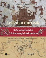 Leitzako dorreak - Nafarroako istorio bat Erdi Aroko zurgin batek kontatua