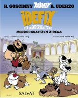 Idefix eta menderakaitzak 4. - Menderakaitzen zirkua (Komikia)		Salvat	Komikia