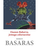 Osasun Bakarra, jomuga eskuraezina