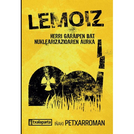 Lemoiz - Herri graipen bat nuklearizazioaren aurka