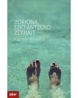 Zoriona, edo antzeko zerbait