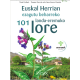 Euskal Herrian ezagutu beharreko landa-eremuko 101 lore