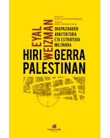 Hiri-gerra Palestinan - Okupazioaren arkitektura eta estrategia militarra